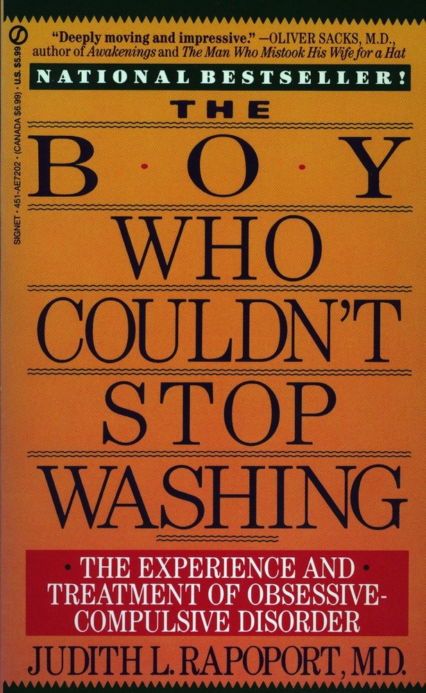 The Boy Who Couldn't Stop Washing: The Experience and Treatment of Obsessive...