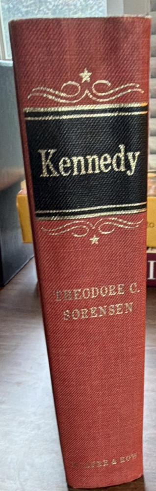 Kennedy (Hardcover, Harper & Row, 1965, JFK, Politics)  Theodore C. Sorensen: