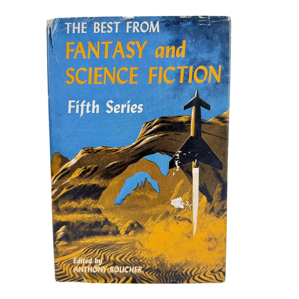 The Best From Fantasy and Science Fiction Fifth Series Boucher 1956 HC BCE Book