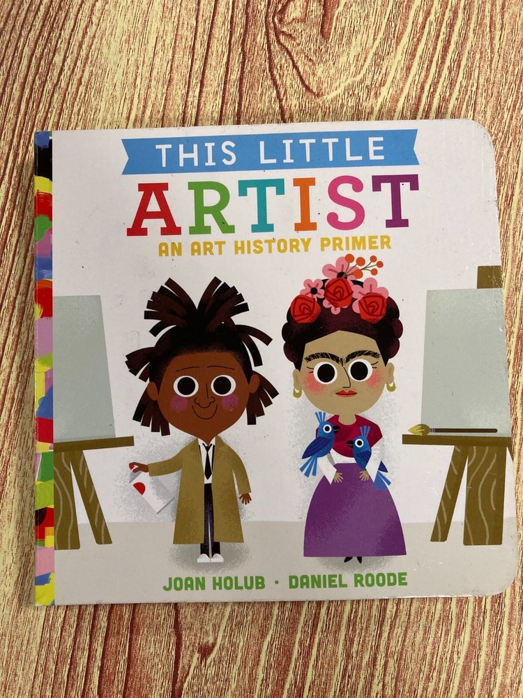 This Little Artist: An Art History Primer (Hardcover) - LIKE NEW