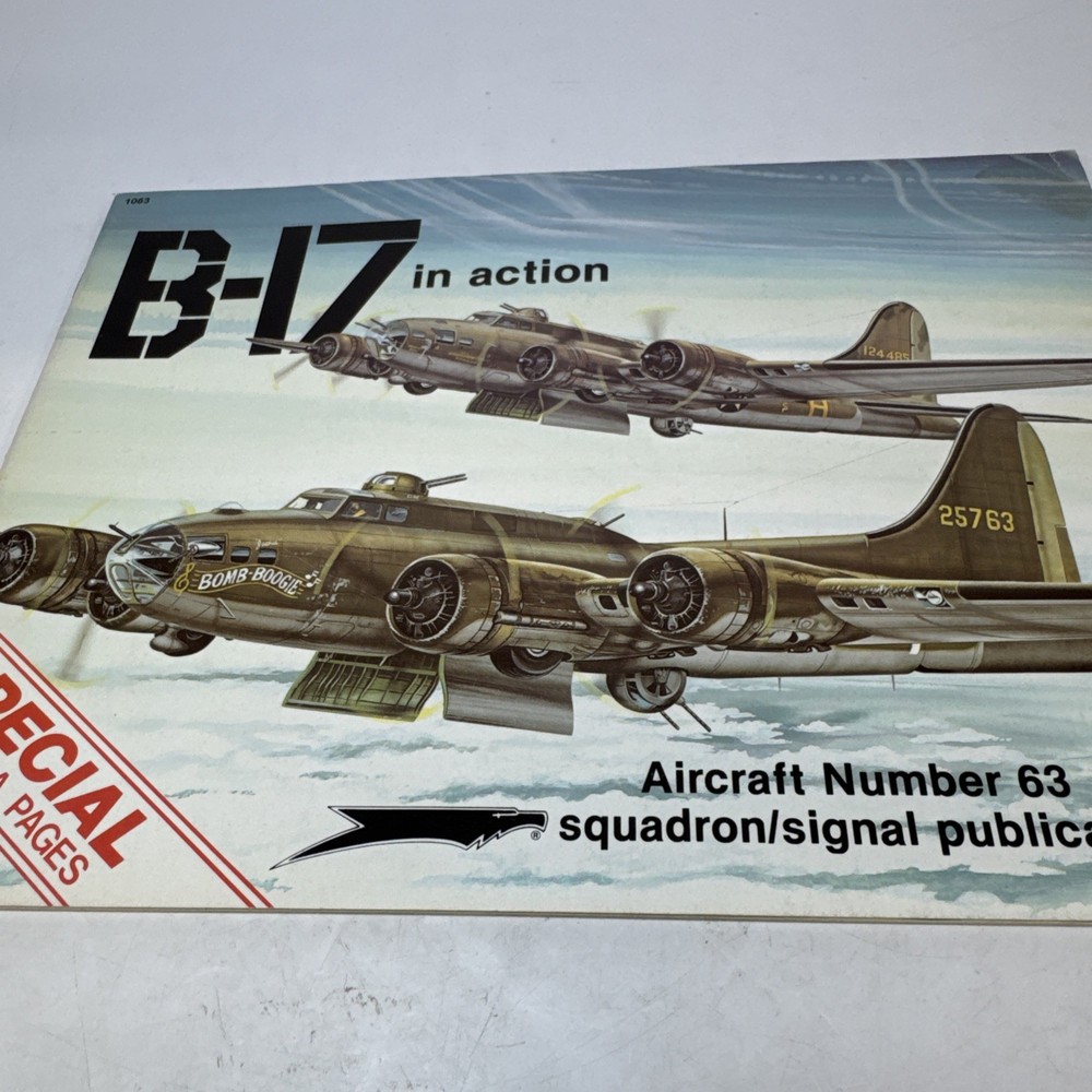 B-17 In Action Book special 8 Extra pages No 63 Squadron Signal  1984
