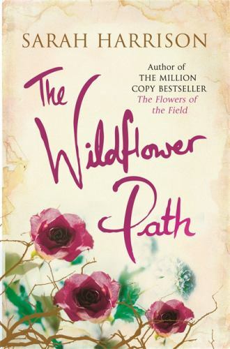Wildflower Path, Paperback by Harrison, Sarah, Brand New, Free shipping in th...