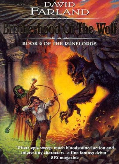 Brotherhood of the Wolf (Runelords) By David Farland