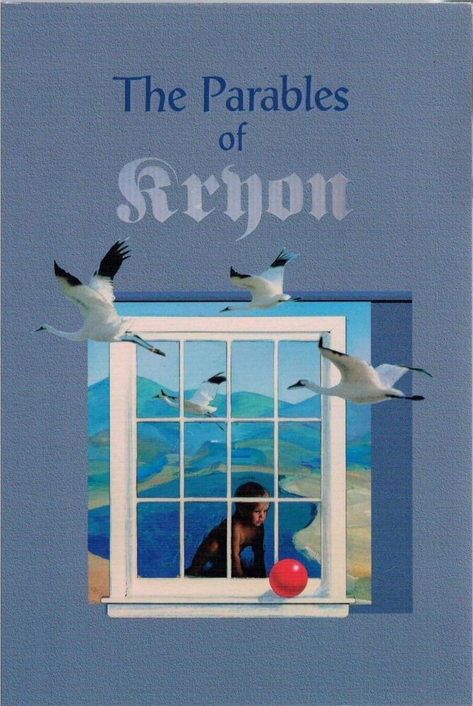 The Parables of Kryon by Carroll