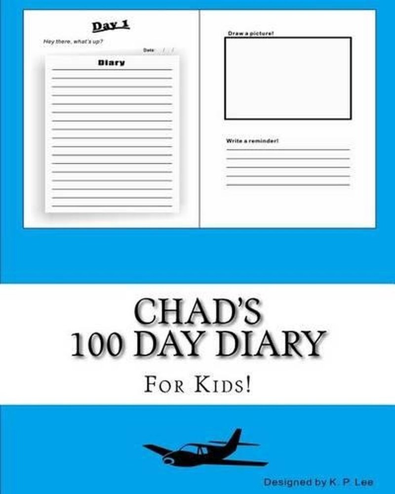 Chad's 100 Day Diary by K.P. Lee (English) Paperback Book