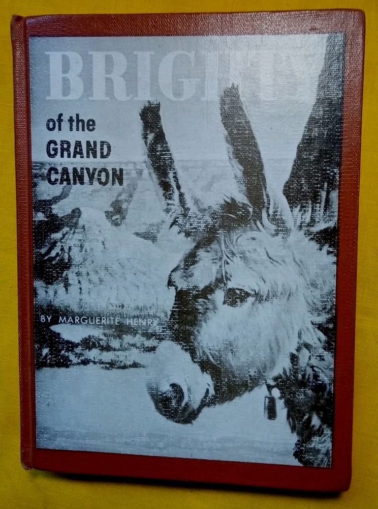Brighty Of The Grand Canyon By Marguerite Henry HB 8th Printing 1965