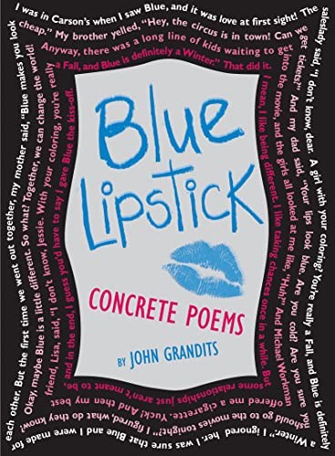 Blue Lipstick: Concrete Poems, Grandits, John