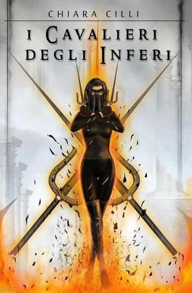 I Cavalieri degli Inferi by Chiara CILLI (Italian) Paperback Book
