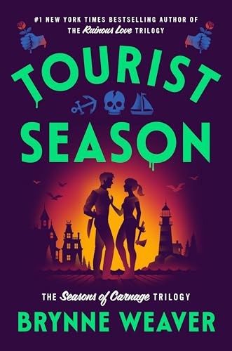 Tourist Season: The Seasons of Carna..., Weaver, Brynne