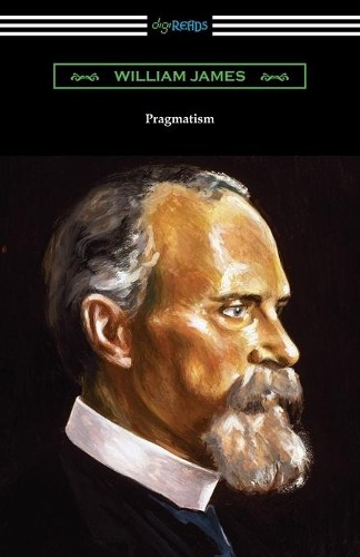 William James Pragmatism (Paperback)Another great item from Rarewaves USA | Free delivery!