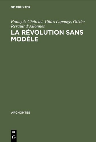 Gilles Lapouge Olivier Revault D'allonnes François  La révolution san (Hardback)