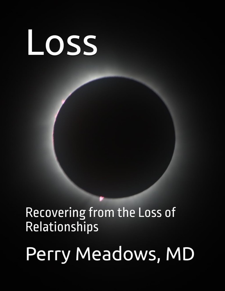 Loss: Recovering from the Loss of Relationships