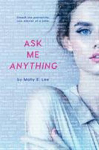 Ask Me Anything, Paperback by Lee, Molly E., Brand New, Free shipping in the US