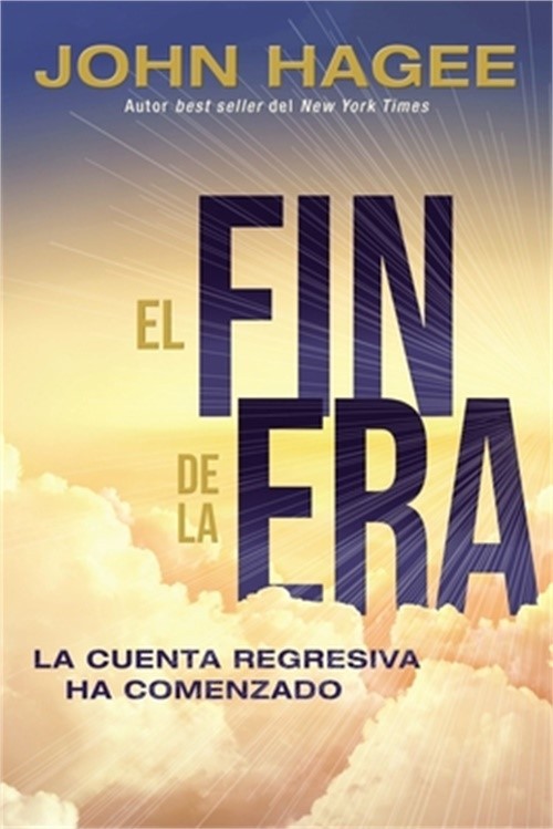 El Fin de Los Tiempos: La Cuenta Regresiva YA Comenz� (Paperback or Softback)