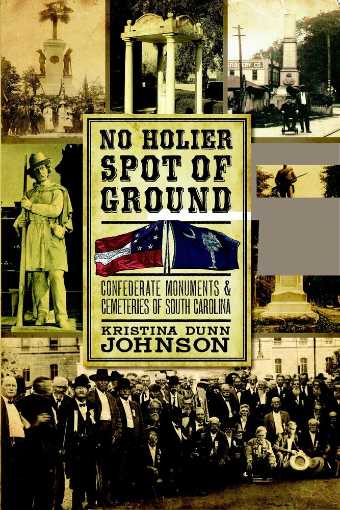 NEW The History Press No Holier Spot of Ground, SC 9781596293977 Civil War Serie