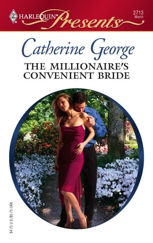 The Millionaire's Convenient Bride by George, Catherine, Very Good Book