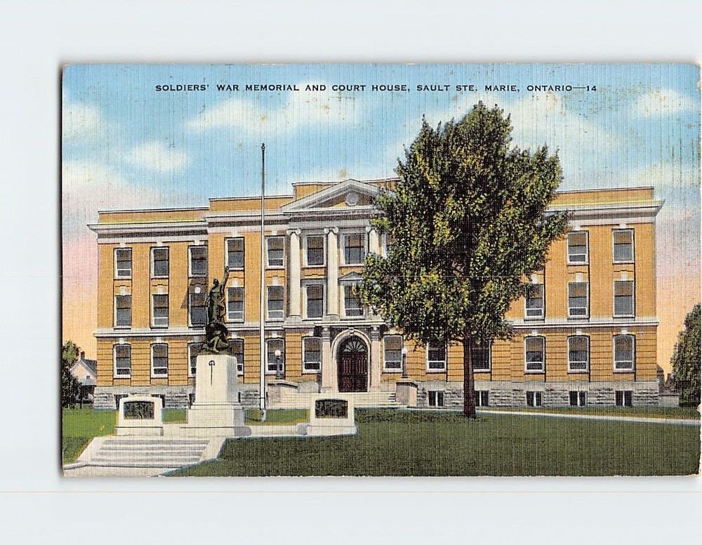Postcard Soldiers' War Memorial & Courthouse Sault Ste. Marie Ontario Canada