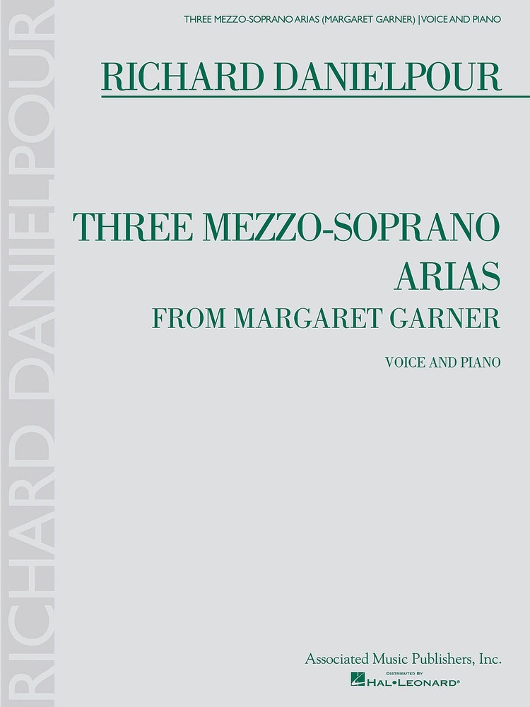 Three Mezzo-Soprano Arias Margaret Garner Opera Vocal Piano Sheet Music Book