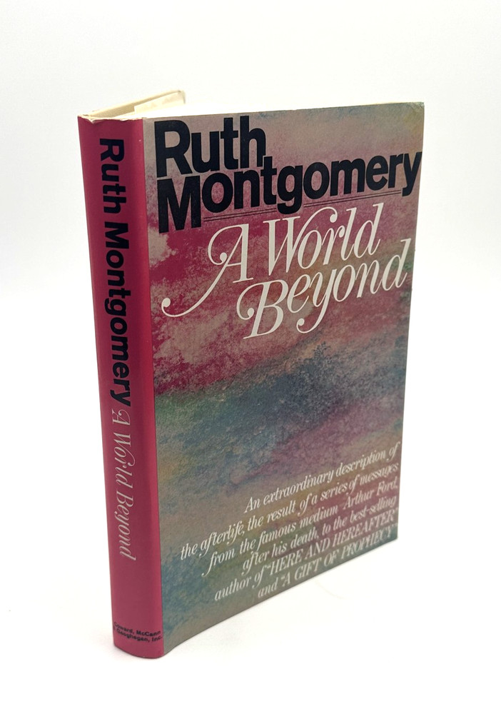 A World Beyond by Ruth Montgomery 1971 Hardcover Metaphysical Occult Psychic