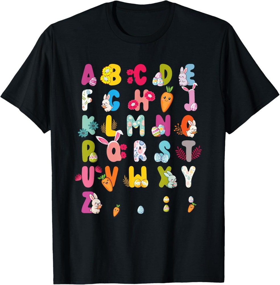 Easter Alphabet Easter Egg Easter Bunny 2025 T-Shirt
