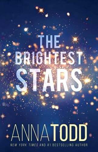 The Brightest Stars by Anna Todd: Used
