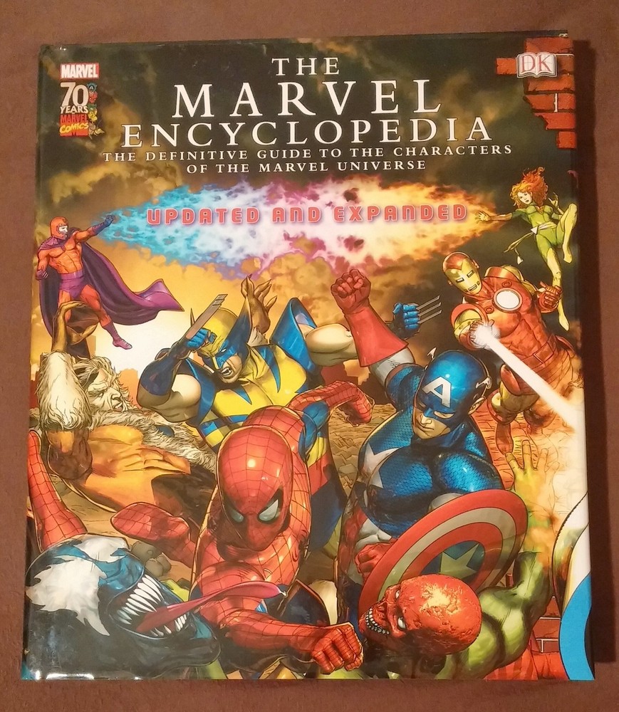 The Marvel Encyclopedia: A Definitive Guide to the Characters of the Marvel ...