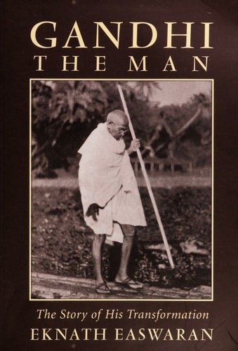 Gandhi the Man: The Story of His Transformation, 3rd Edition by Flinders, Timoth