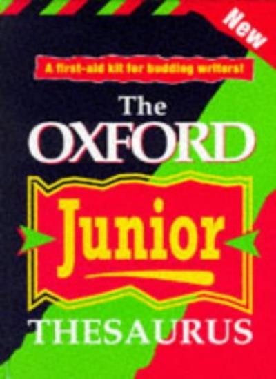 The Oxford Junior Thesaurus By Alan Spooner. 9780199103065