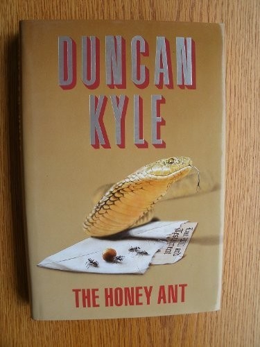 The Honey Ant by Kyle, Duncan Hardback Book The Fast Free ShippingFREE US DELIVERY | ISBN: 0002233827 | Quality Books