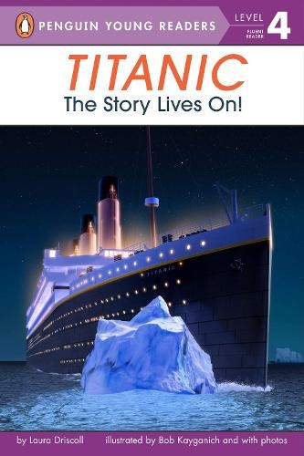 Laura Driscoll Titanic (Paperback) Penguin Young Readers, Level 4Another great item from Rarewaves USA | Free delivery!
