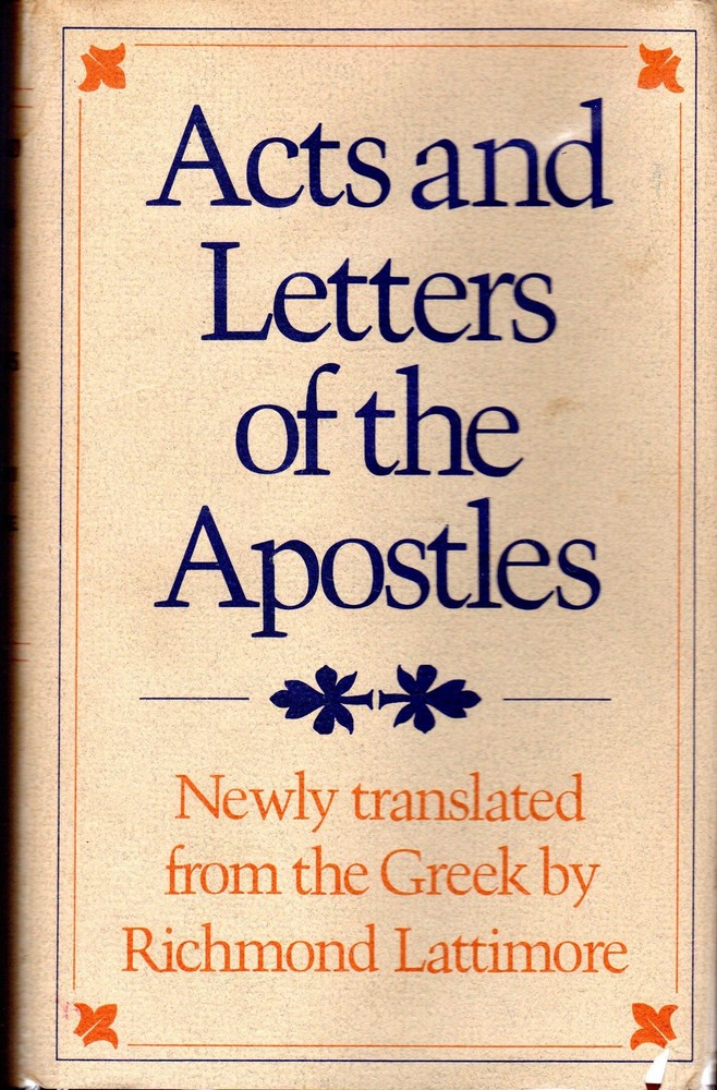Acts and Letters of the Apostles (English and Ancient Greek Edition)