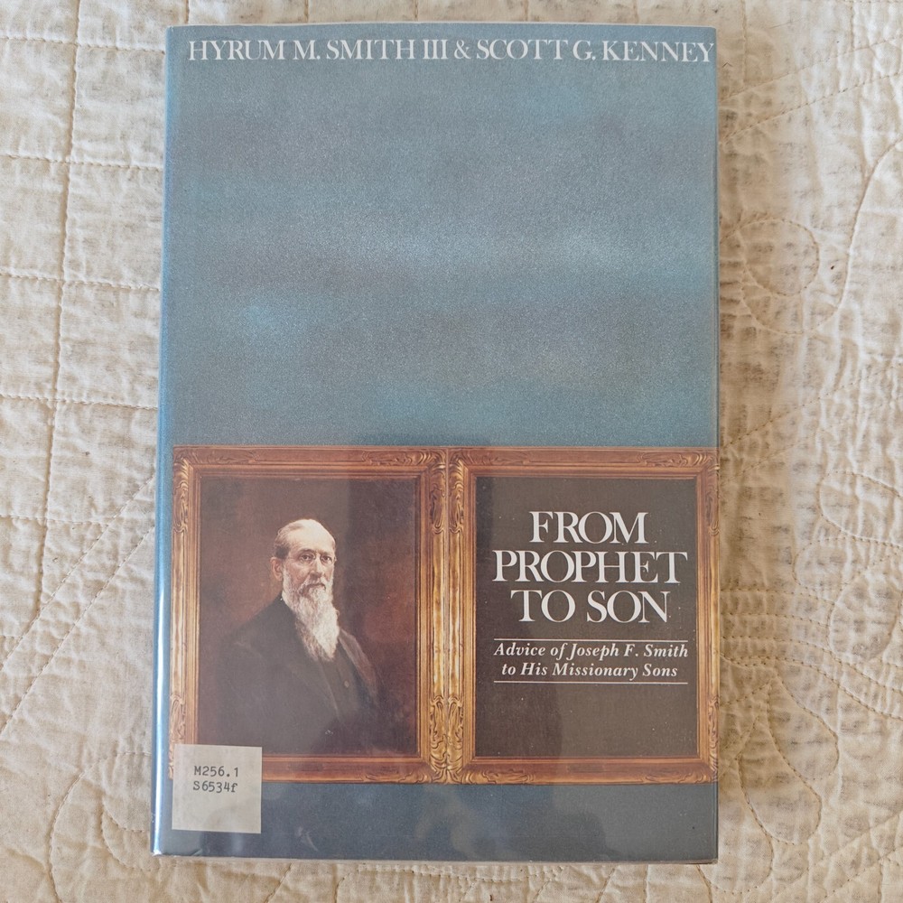 From Prophet to Son by Hyrum M. Smith III 1981 1st Edition Christian Mormon LDS