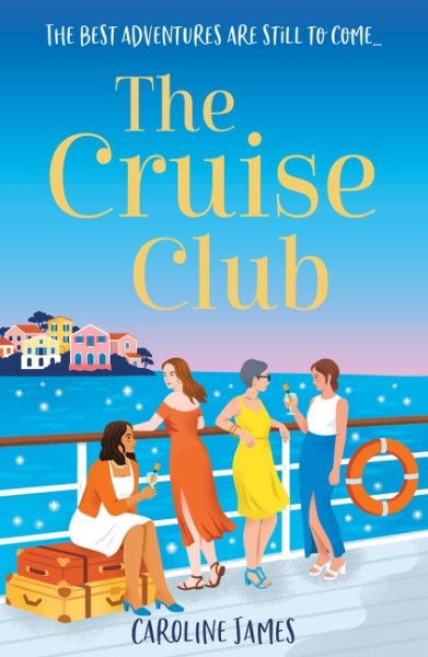 Cruise Club, Paperback by James, Caroline, Like New Used, Free shipping in th...