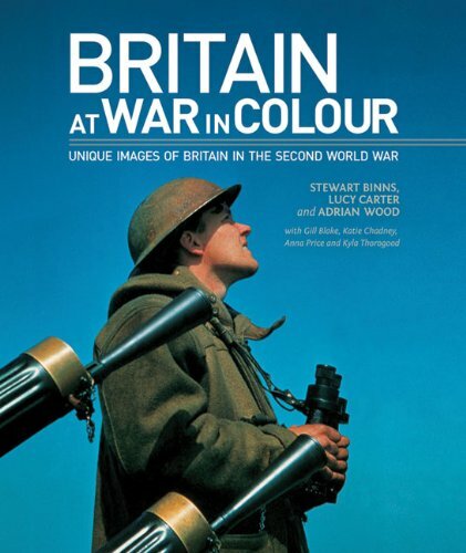 Britain at War in Colour: Unique Images of Britain in the Secon