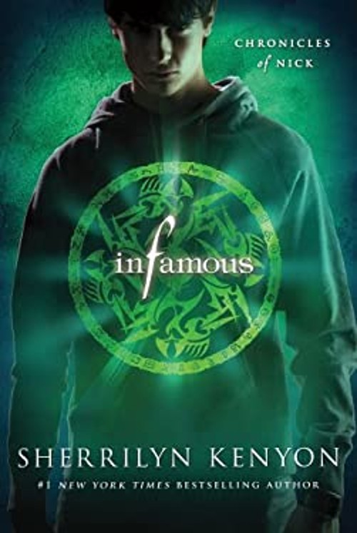 Infamous : Chronicles of Nick Paperback Sherrilyn KenyonFree US Delivery | ISBN:1250002850