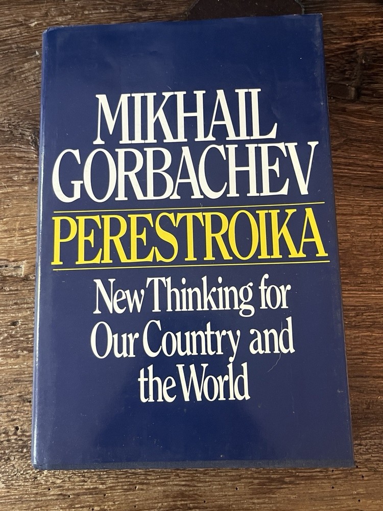 Perestroika Mikhail Gorbachev Harper & Row First Edition 1st Printing 1987 HB