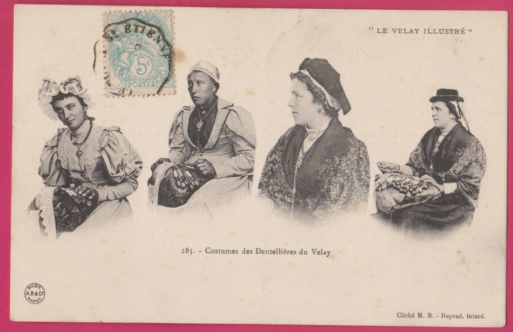 VELAY - Bobbin Lace Maker women - Old postcard 1905