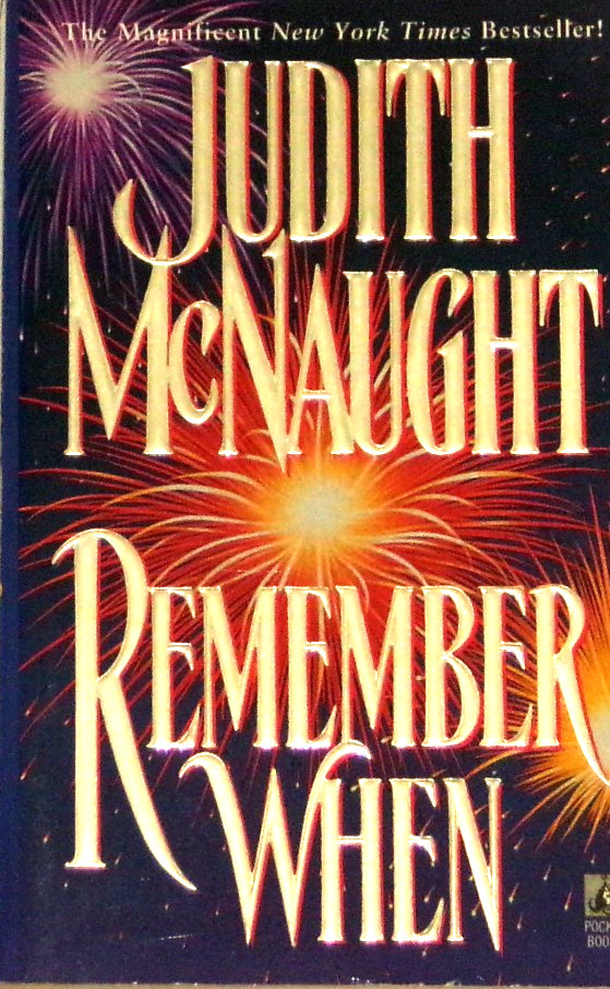 Remember When by Judith McNaught (1997, Mass Market) 1st NF