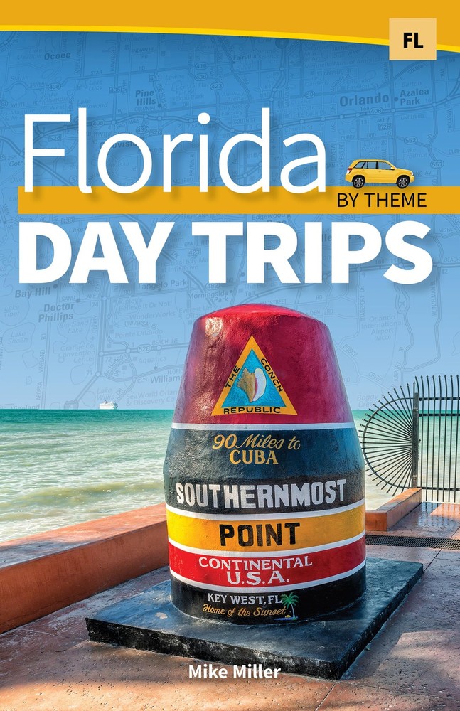 Florida Day Trips by Theme (Day Trip Series) by Miller