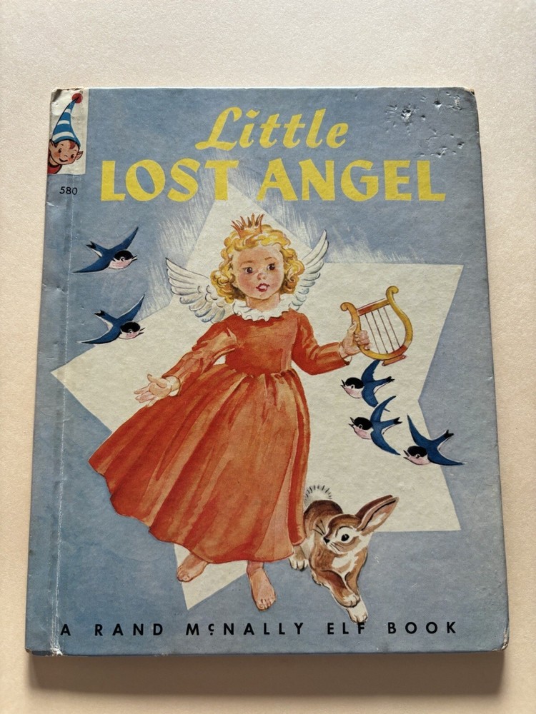 Vintage Rand McNally Elf Book Little Lost Angel 1953 Janet Field Heath