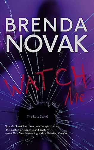 Watch Me (The Last Stand), Novak, Brenda