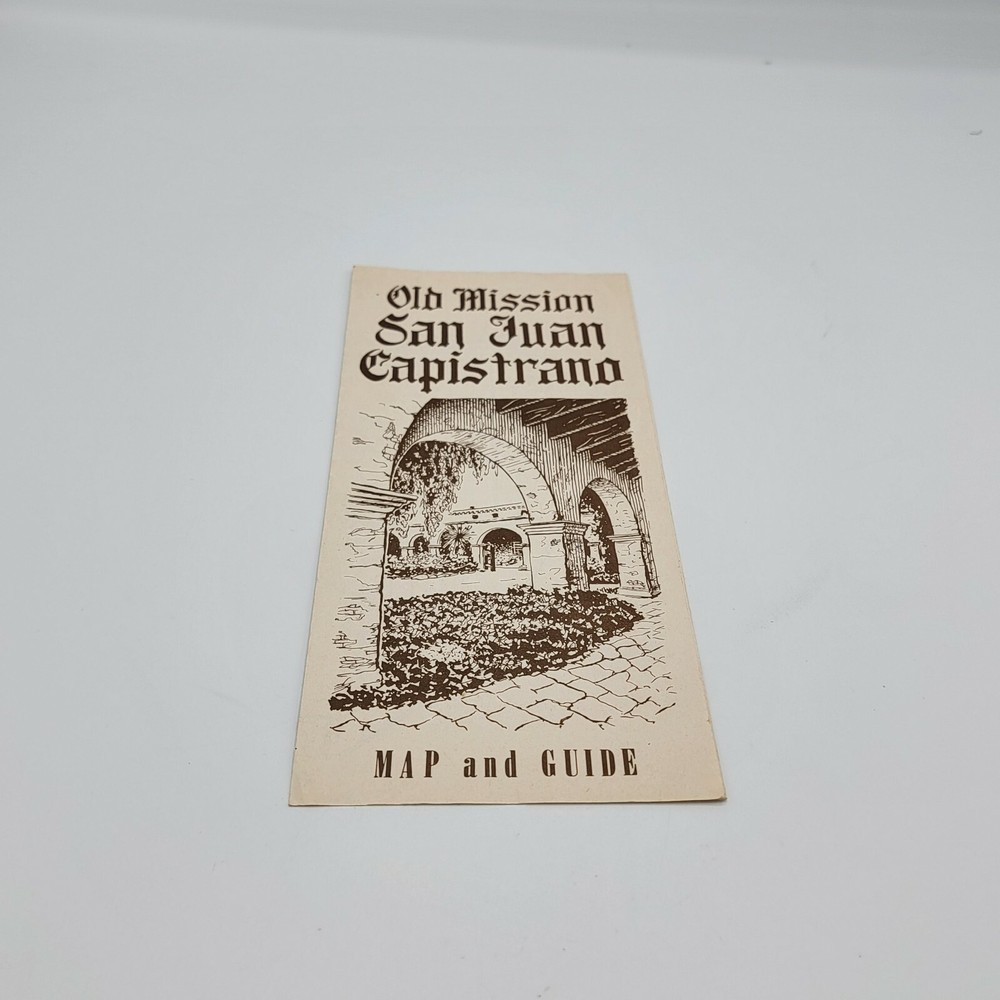 Old Mission San Juan Capistrano Map and Guide Vacation Brochure