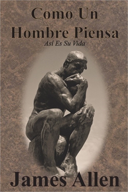Como Un Hombre Piensa: As� Es Su Vida (Paperback or Softback)