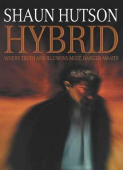 Hybrid By Shaun Hutson. 9780751533088