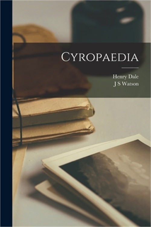 Cyropaedia (Paperback or Softback)