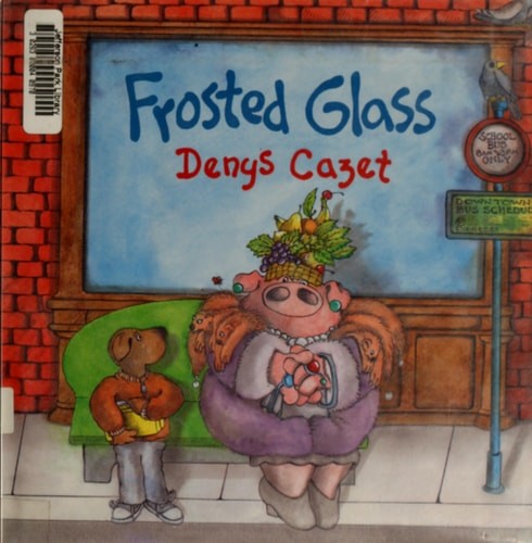 Frosted Glass by Cazet, Denys, Acceptable Book
