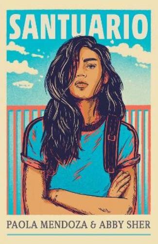 Paola Mendoza Abby Sher Santuario / Sanctuary (Paperback) SantuarioAnother great item from Rarewaves USA | Free delivery!