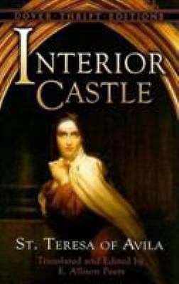 Interior Castle (Dover Thrift Editions: Religion) by St. Teresa of Avila, Good B