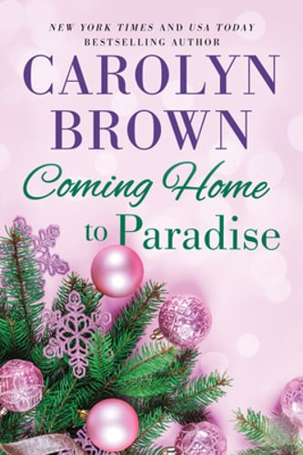 Coming Home to Paradise by Carolyn Brown: Used