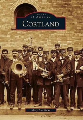 Mary Ann Kane Cortland (Paperback) Images of AmericaAnother great item from Rarewaves USA | Free delivery!